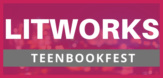 LITWORKS: TEEN BOOK FEST